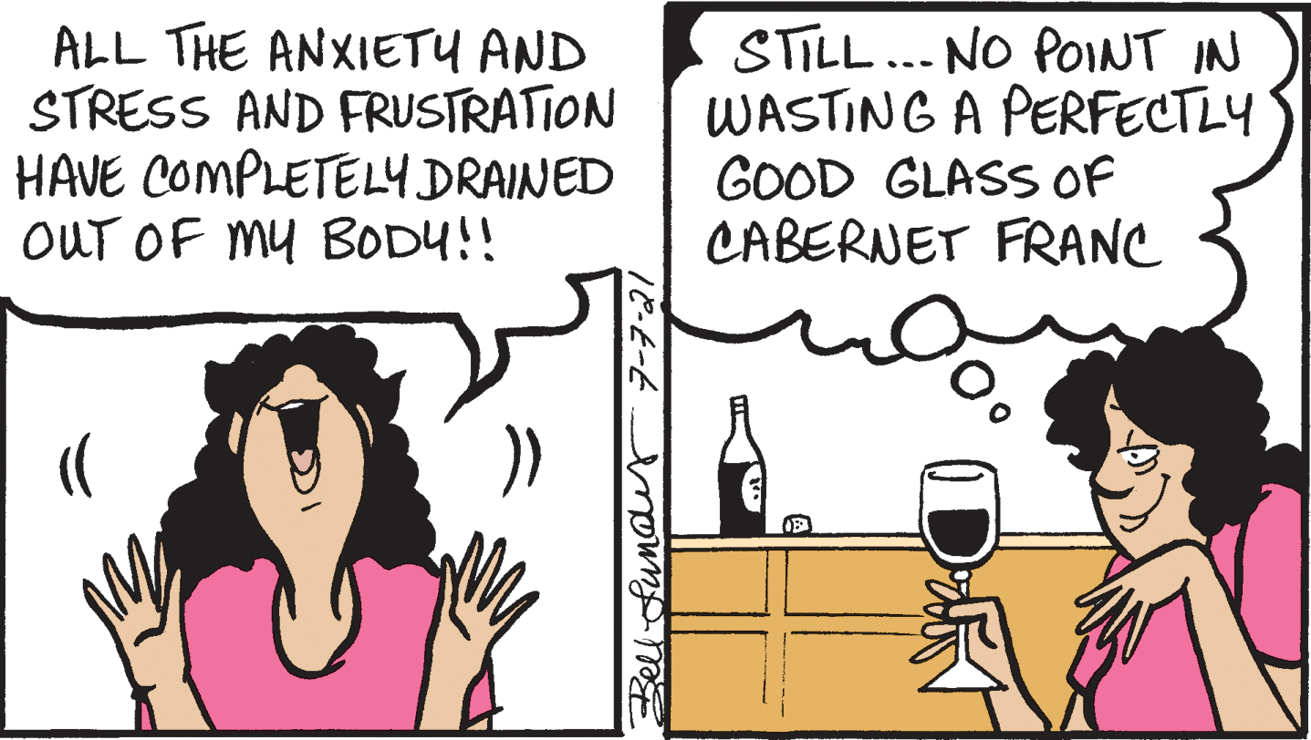 Gesture OCR: ALL THE ANXIETU AND STRESS AND FRUSTRATION HAVE COMPLETELY DRAINED OUT OF MY BODY!! STILL.. NO POINT IN WASTING A PERFECTLY GOOD GLASS OF CABERNET FRANC ALL THE ANXIETU AND STRESS AND FRUSTRATION HAVE COMPLETELY DRAINED OUT OF MY BODY!! STILL.. NO POINT IN WASTING A PERFECTLY GOOD GLASS OF CABERNET FRANC