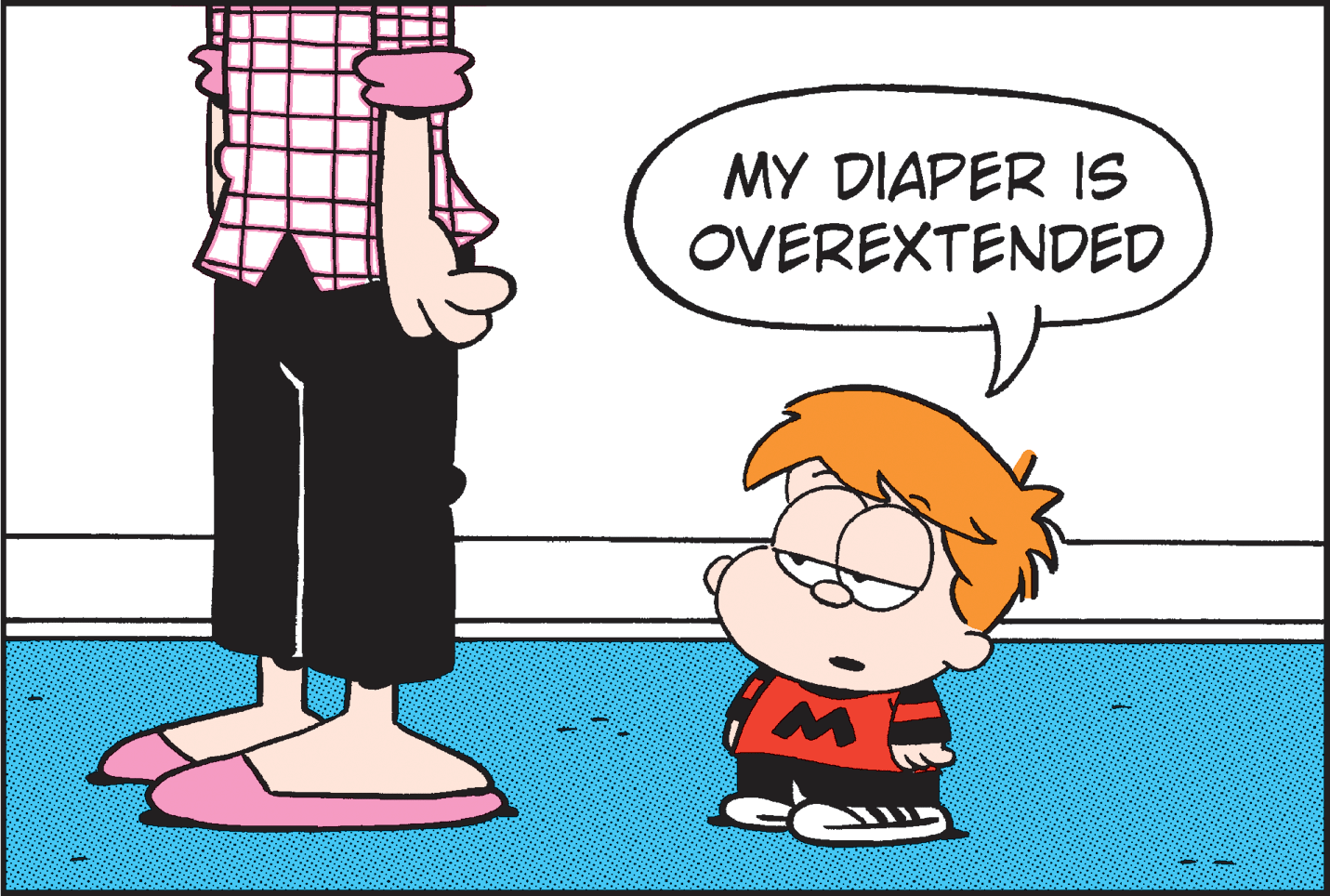 Pleased OCR: MY DIAPER IS OVEREXTENDED MY DIAPER IS OVEREXTENDED