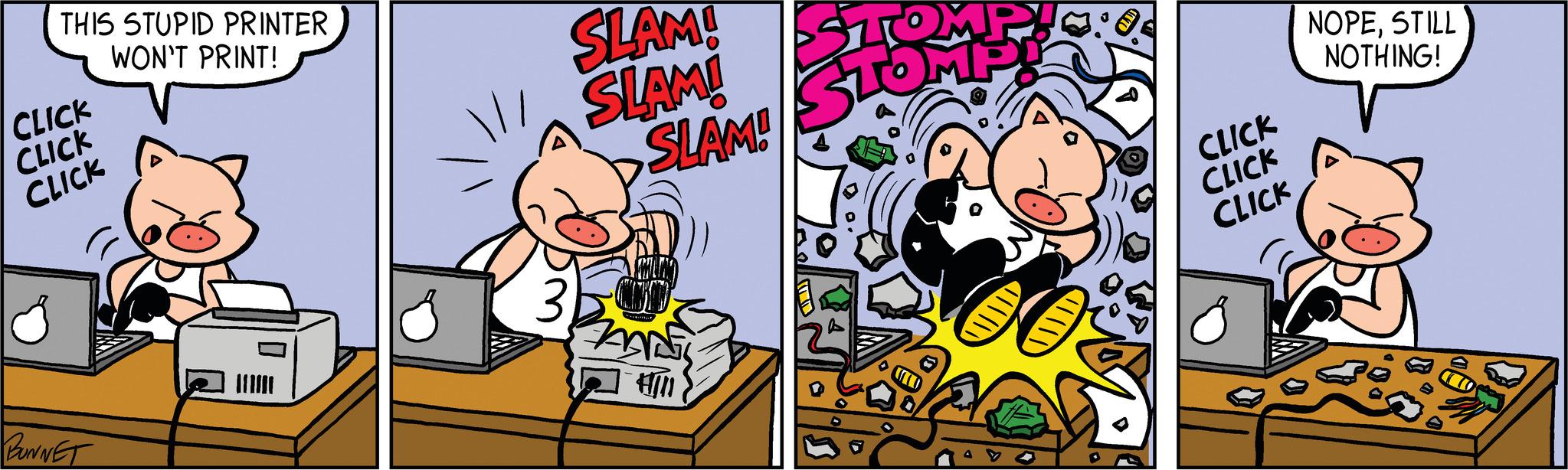 Humour OCR: THIS STUPID PRINTER WON'T PRINT! CLICK CLICK CLICK BUNNET SLAM! SLAM! SLAM! KANG All COMP (10 4|||| CLICK CLICK CLICK NOPESTILL NOTHING! THIS STUPID PRINTER WON'T PRINT ! CLICK CLICK CLICK BUNNET SLAM ! SLAM ! SLAM ! KANG All COMP ( 10 4 |||| CLICK CLICK CLICK NOPESTILL NOTHING !