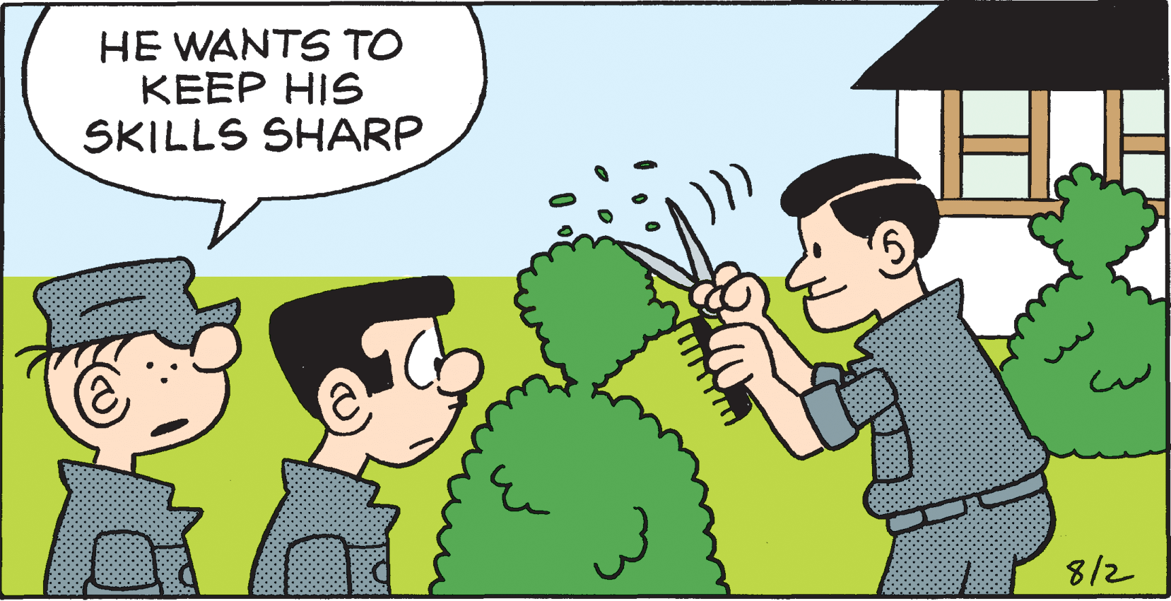 Plant OCR: HE WANTS TO KEEP HIS SKILLS SHARP 8/2 HE WANTS TO KEEP HIS SKILLS SHARP 8/2