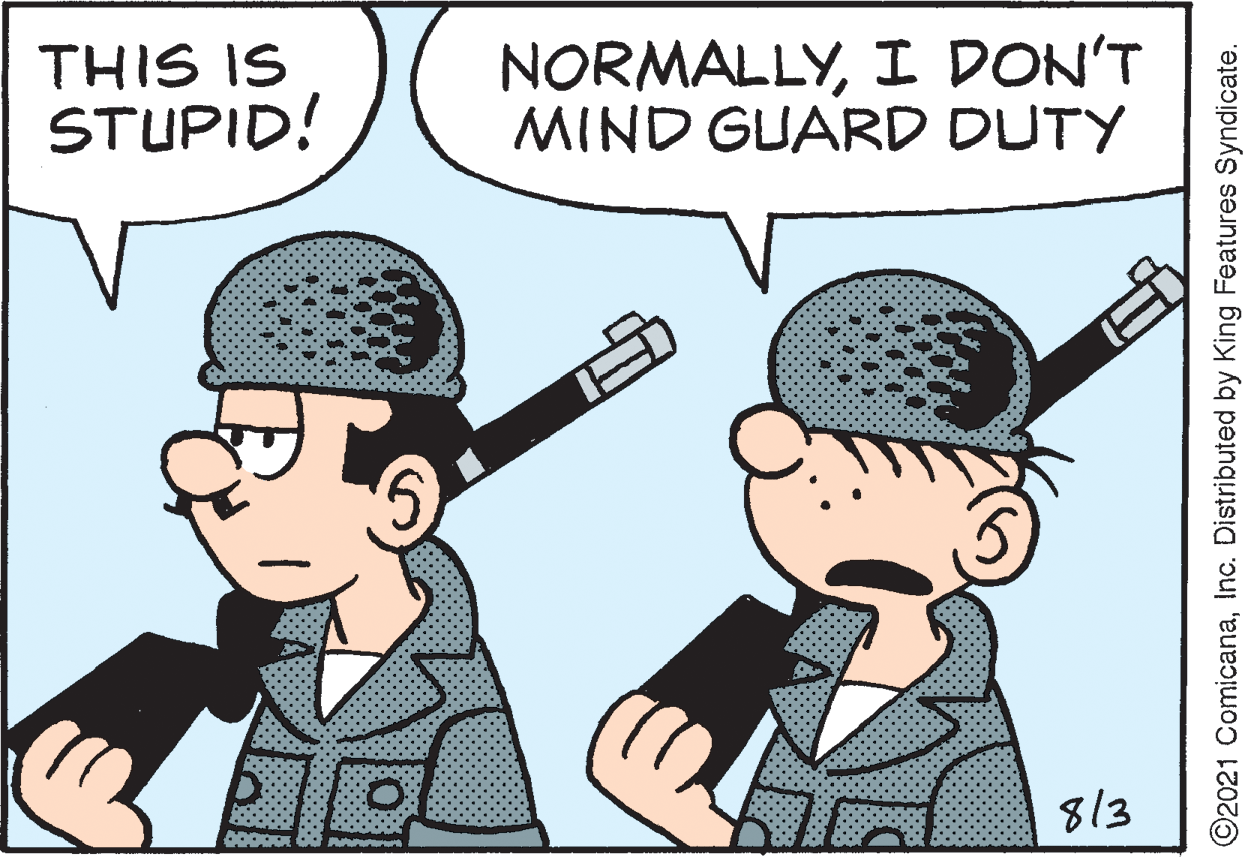 Gesture OCR: THIS IS STUPID! NORMALLYI DON'T MIND GUARD DUTY 813 ©2021 ComicanaInc. Distributed by King Features Syndicate. THIS IS STUPID! NORMALLYI DON'T MIND GUARD DUTY 813 ©2021 ComicanaInc. Distributed by King Features Syndicate.