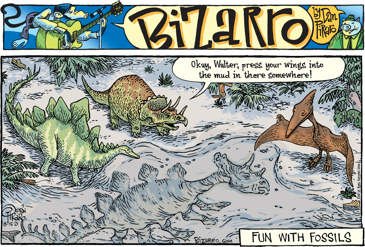 Water OCR: Okaypress your wings into the mud in there somewhere! ?es 8'15 21 FUN WITH FOSSILS BizaRRo.COM Okaypress your wings into the mud in there somewhere! ? es 8'15 21 FUN WITH FOSSILS BizaRRo.COM
