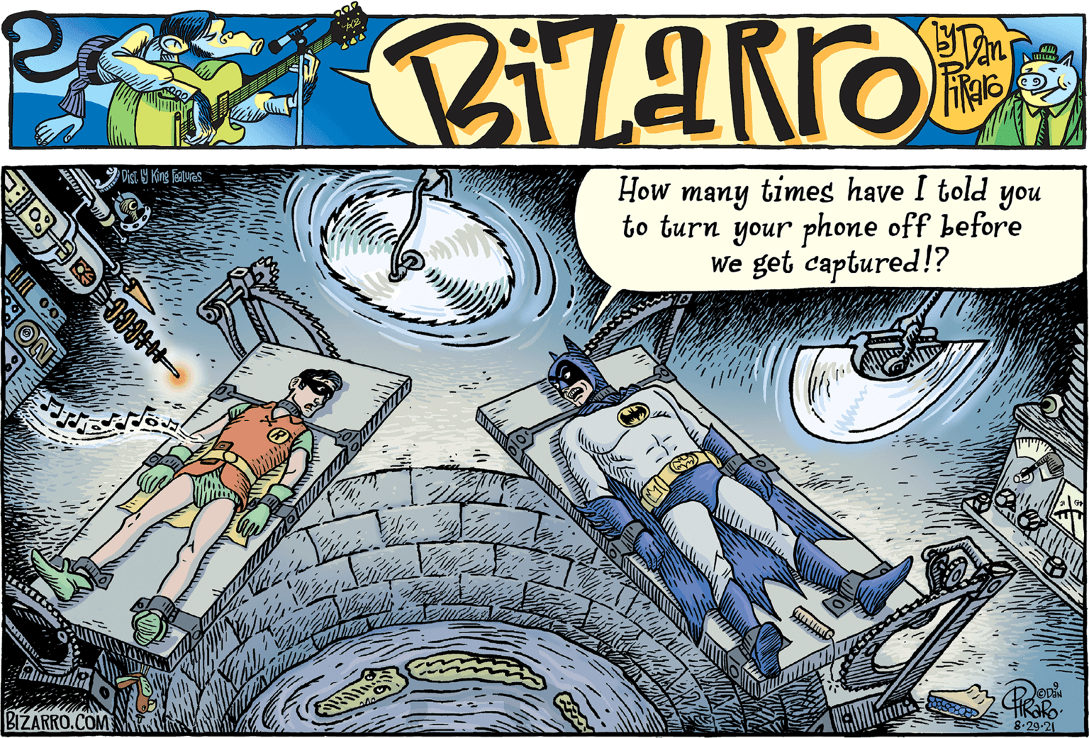 Comics OCR: Dist Y King FaluresHow many times have I told you to turn your phone off before We get captured!? STan fifao BZARRO.COMA 8.29-21 Dist Y King FaluresHow many times have I told you to turn your phone off before We get captured!? STan fifao BZARRO.COMA 8.29-21
