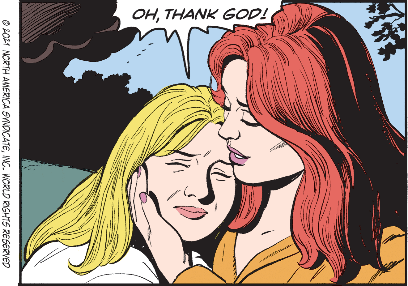 Art OCR: OHTHANK GOD! © 2021 NORTH AMERICA SYNDICATEINC. WORLD RIGHTS RESERVED OHTHANK GOD! © 2021 NORTH AMERICA SYNDICATEINC. WORLD RIGHTS RESERVED