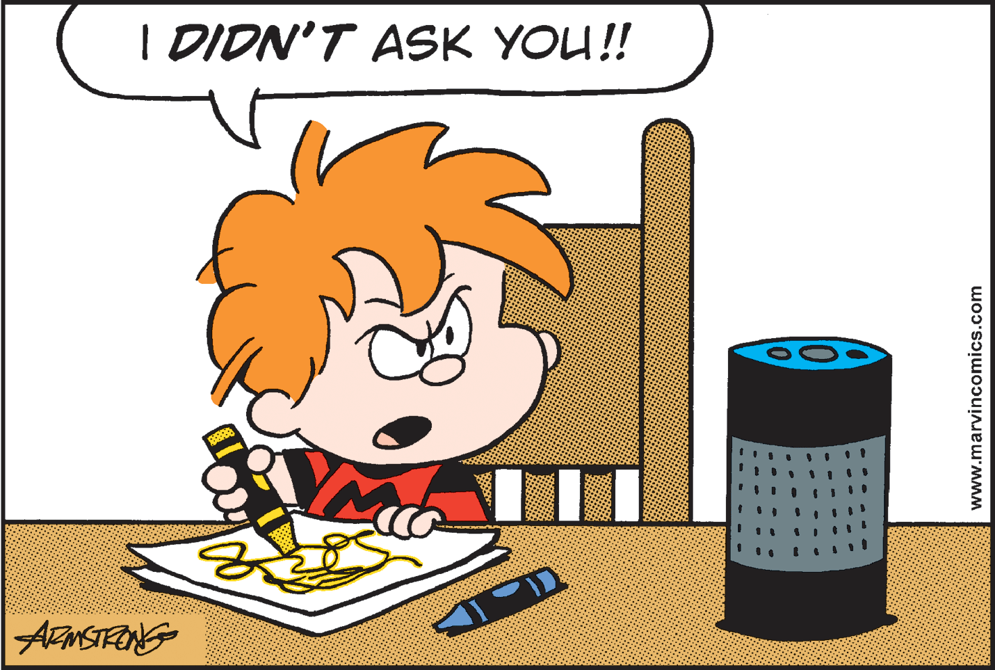 Drawing OCR: I DIDN'T ASK YOU!! AzMSTRANG www.marvincomics.com I DIDN'T ASK YOU!! AzMSTRANG www.marvincomics.com