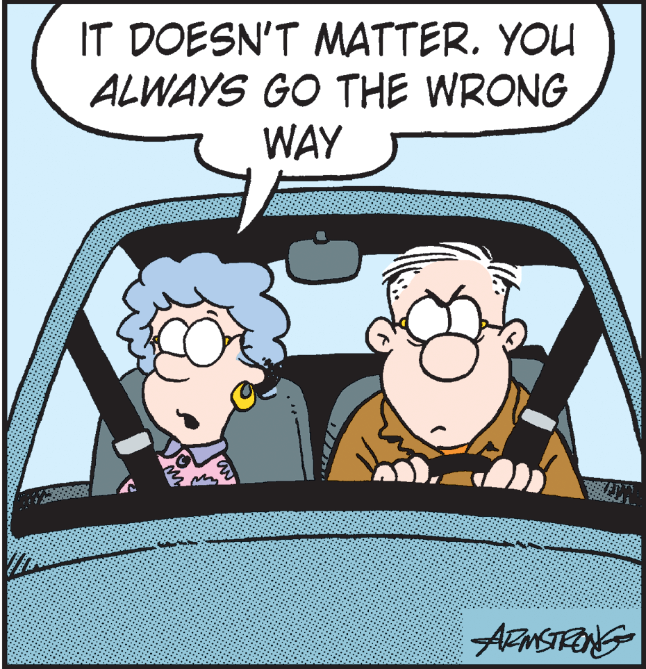 Line OCR: IT DOESN'T MATTER. YOU ALWAYS GO THE WRONG WAY IT DOESN'T MATTER. YOU ALWAYS GO THE WRONG WAY