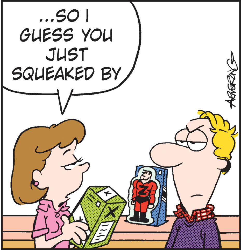 Organism OCR: ...SO I GUESS YOU JUST SQUEAKED BY ...SO I GUESS YOU JUST SQUEAKED BY