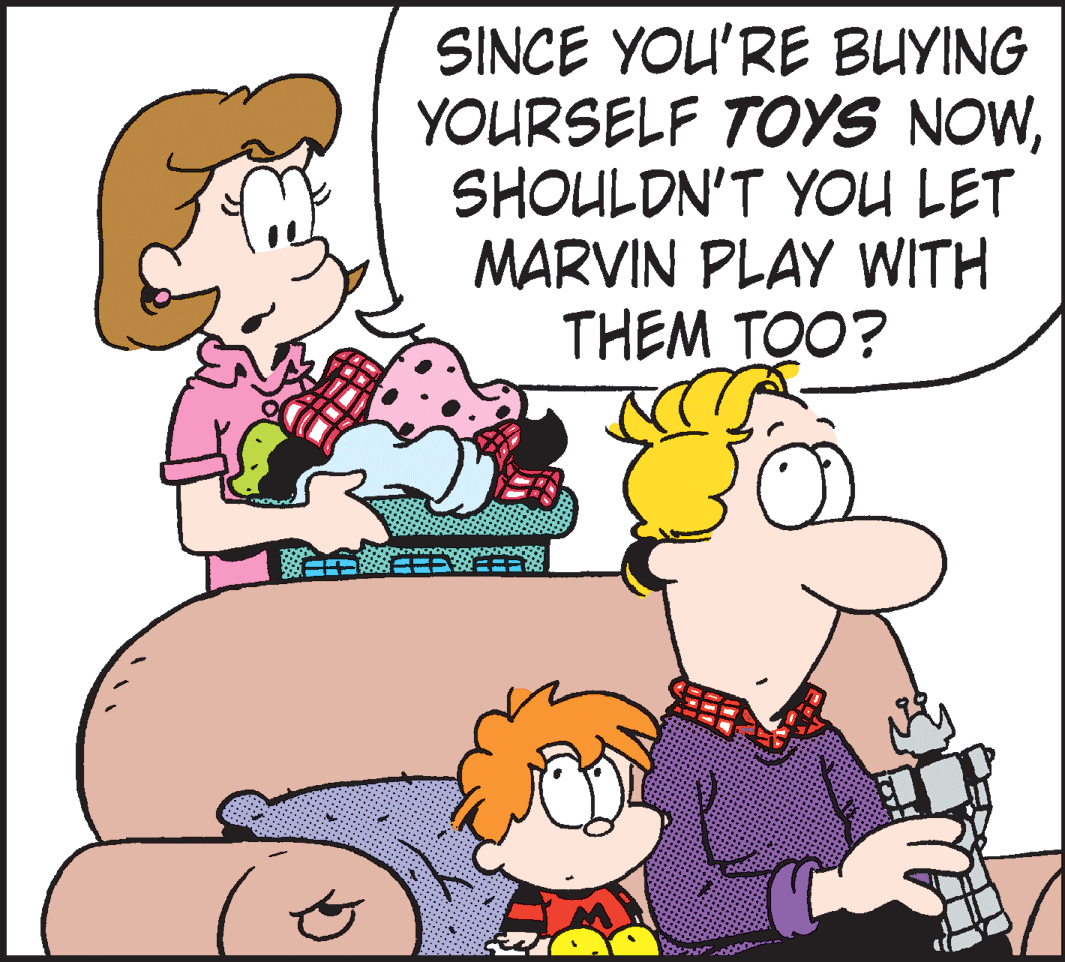 Mammal OCR: SINCE YOU'RE BUYING YOURSELF TOYS NOWSHOULDN'T YOU LET MARVIN PLAY WITH THEM TOO? SINCE YOU'RE BUYING YOURSELF TOYS NOWSHOULDN'T YOU LET MARVIN PLAY WITH THEM TOO?