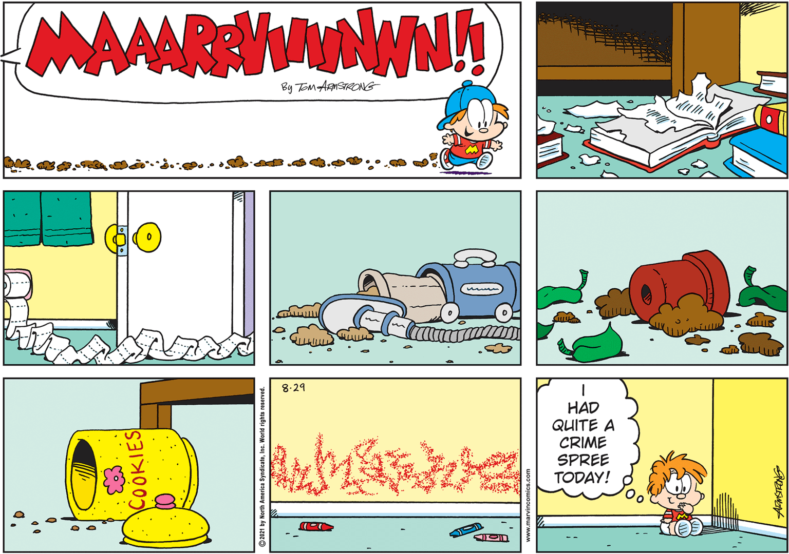 Font OCR: MAANRNWM By ToM ARMSTRONG dull 8.29 HAD QUITE A CRIME SPREE TODAY! COOKIES ©2021 by North America SyndicateInc. World rights reserved. MAANRNWM By ToM ARMSTRONG dull 8.29 HAD QUITE A CRIME SPREE TODAY! COOKIES ©2021 by North America SyndicateInc. World rights reserved.