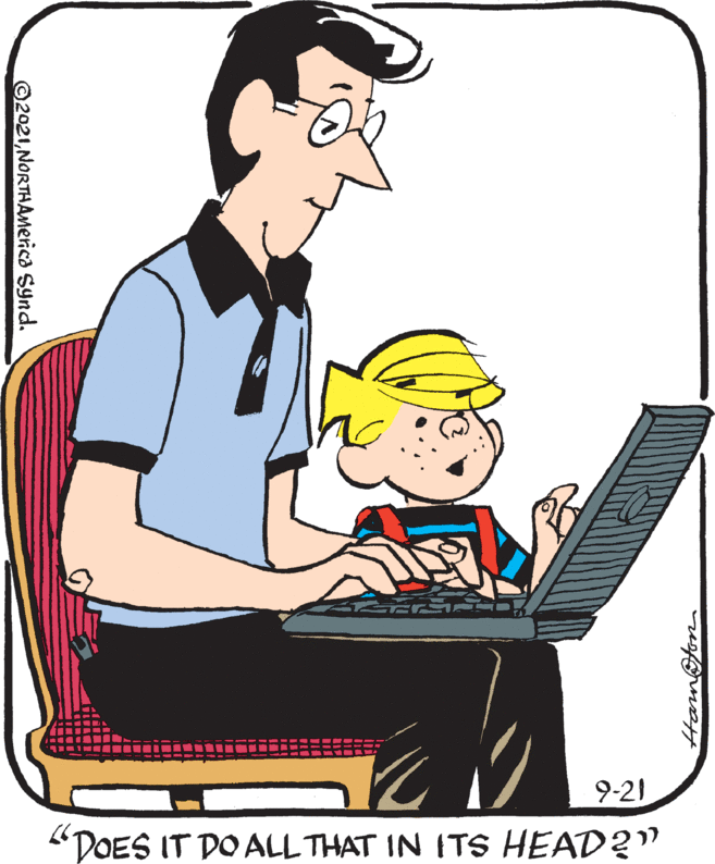 Illustration OCR: 9-21 "DOES IT DO ALL THAT IN ITS HEAD?" ©2021NORTHAmerica Synd. 9-21 "DOES IT DO ALL THAT IN ITS HEAD?" ©2021NORTHAmerica Synd.