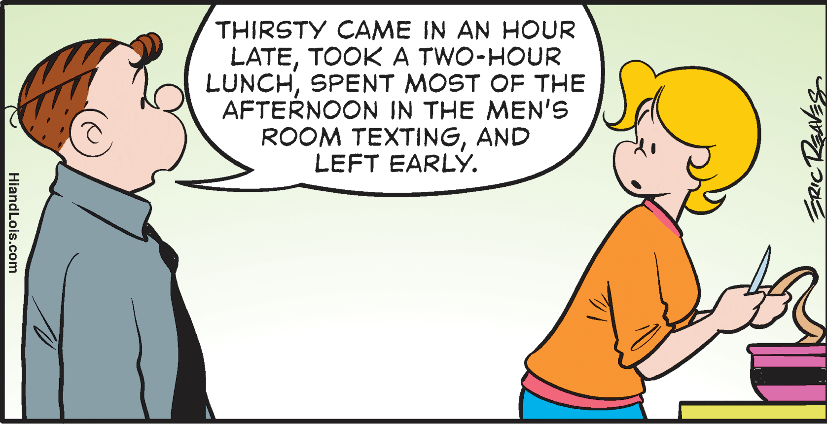 Gesture OCR: THIRSTY CAME IN AN HOUR LATETOOK A TWO-HOUR LUNCHSPENT MOST OF THE AFTERNOON IN THE MEN'S ROOM TEXTINGAND LEFT EARLY. ERICRA HiandLois.com THIRSTY CAME IN AN HOUR LATETOOK A TWO-HOUR LUNCHSPENT MOST OF THE AFTERNOON IN THE MEN'S ROOM TEXTINGAND LEFT EARLY. ERICRA HiandLois.com