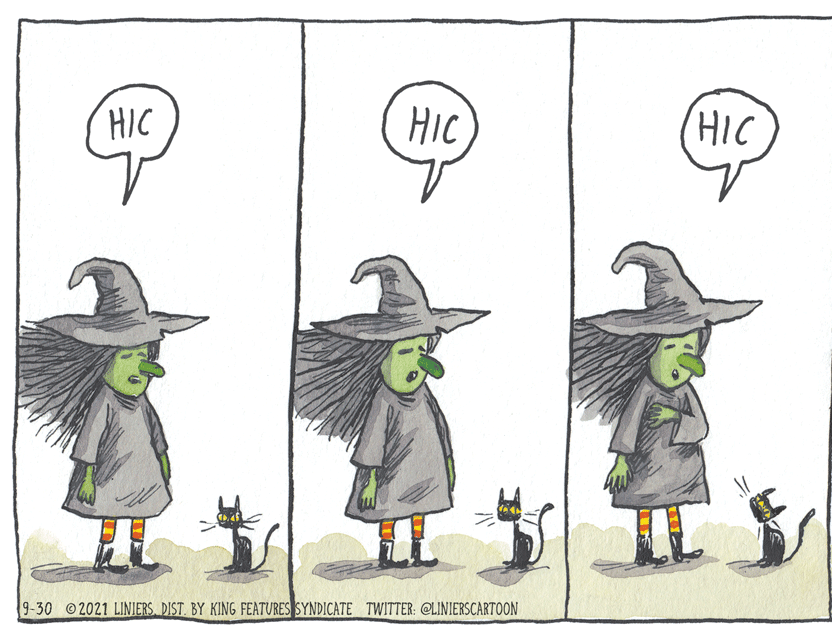 Line OCR: HIC HIC HIC 9-30 2021 LINIERS. DIST. BY KING FEATURES SYNDICATE TWITTER: OLINIERSCARTOON HIC HIC HIC 9-30 2021 LINIERS. DIST. BY KING FEATURES SYNDICATE TWITTER: OLINIERSCARTOON