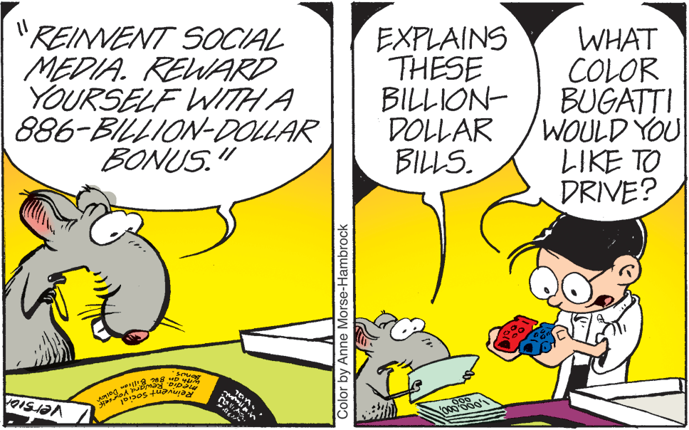 Art OCR: 'REINVENT SOCIAL MEDIA. REWARD YOURSELF WITH A 886-BILLION-DOLLAR BONUS." EXPLAINS THESE BILLION- DOLLAR BILLS. WHAT COLOR BUGATTI WOULD YOU LIKE TO DRIVE? Snuag Color by Anne Morse-Hambrock 'REINVENT SOCIAL MEDIA. REWARD YOURSELF WITH A 886-BILLION-DOLLAR BONUS." EXPLAINS THESE BILLION- DOLLAR BILLS. WHAT COLOR BUGATTI WOULD YOU LIKE TO DRIVE? Snuag Color by Anne Morse-Hambrock