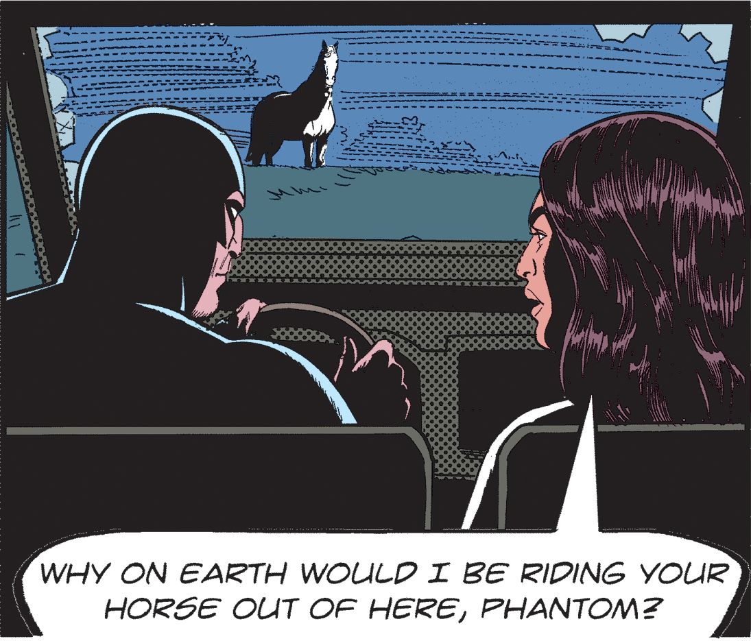Art OCR: WHY ON EARTH WOULD I BE RIDING YOUR HORSE OUT OF HEREPHANTOM? ???? WHY ON EARTH WOULD I BE RIDING YOUR HORSE OUT OF HEREPHANTOM? ????