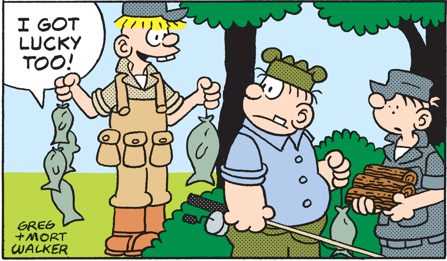Happy OCR: I GOT LUCKY TOO! 888 GREG +MORT WALKER I GOT LUCKY TOO! 888 GREG +MORT WALKER