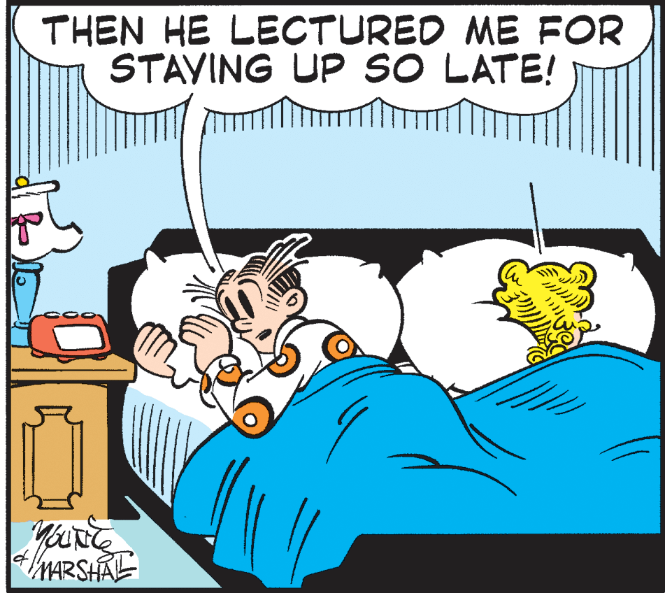 Art OCR: THEN HE LECTURED ME FOR STAVING UP SO LATE! MARSHAL THEN HE LECTURED ME FOR STAVING UP SO LATE! MARSHAL