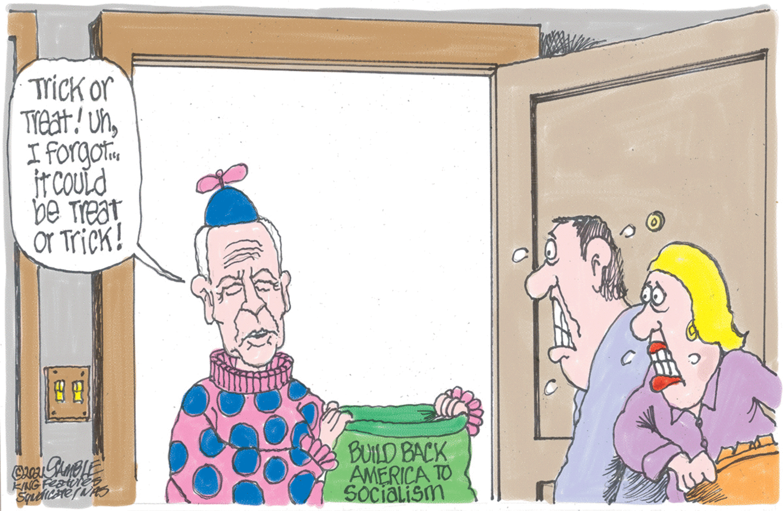 Room OCR: Trick or Treat! Unr coUld be Treat or Trick! BUILD BACK AMERICA TO KING Fae Socialism Trick or Treat! UnI forgotir coUld be Treat or Trick! BUILD BACK AMERICA TO KING Fae Socialism