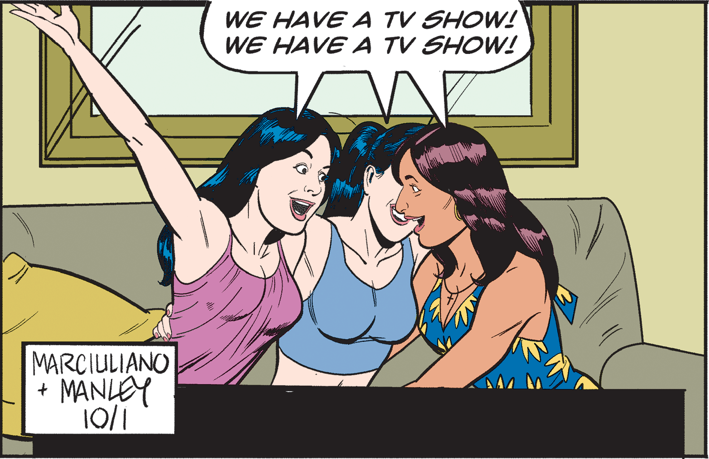 Fun OCR: WE HAVE A TV SHOW! WE HAVE A TV SHOW! MARCIULIANO MANLEY 10/1 WE HAVE A TV SHOW! WE HAVE A TV SHOW! MARCIULIANO MANLEY 10/1