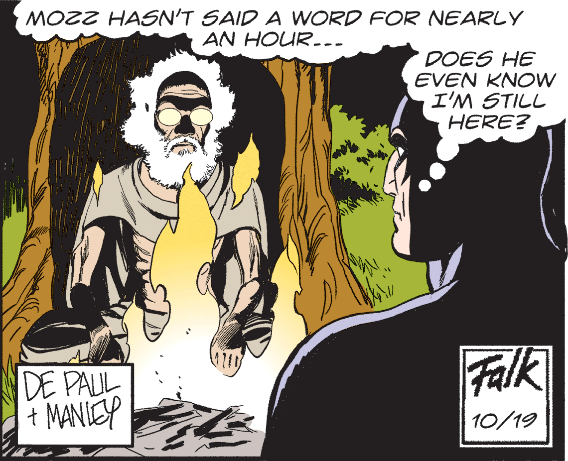 Gesture OCR: MOZZ HASN'T SAID A WORD FOR NEARLY AN HOUR--. DOES HE EVEN KNOW I'M STILL HERE? Falk DE PALIL + MANIEP 10/19 MOZZ HASN'T SAID A WORD FOR NEARLY AN HOUR--. DOES HE EVEN KNOW I'M STILL HERE? Falk DE PALIL + MANIEP 10/19