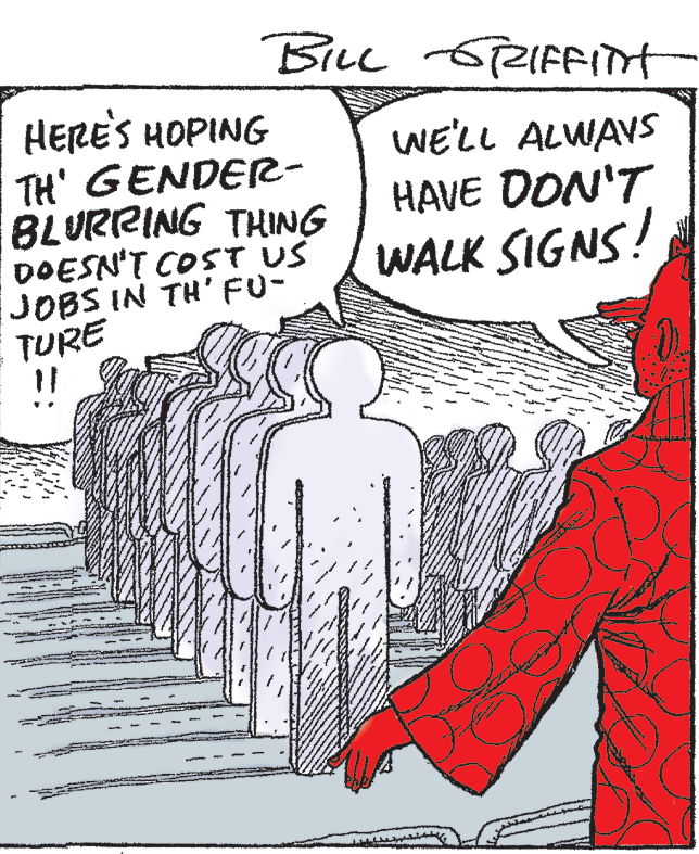 Sleeve OCR: BLL RIFFint HERES HOPING TH' GENDER- 8LURRING THING DOESN'T COST US JOBS IN TH'FU- TURE WE'LL ALWAYS HAVE DON'T WALK SIGNS! BLL RIFFint HERES HOPING TH' GENDER- 8LURRING THING DOESN'T COST US JOBS IN TH'FU- TURE WE'LL ALWAYS HAVE DON'T WALK SIGNS!