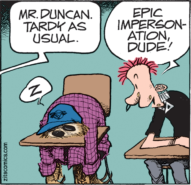 Line OCR: MR. DUNCAN. TARDY AS USUAL. EPIC IMPERSON- ATIONDUDE! Z. zitscomics.com MR. DUNCAN. TARDY AS USUAL. EPIC IMPERSON- ATIONDUDE! Z. zitscomics.com