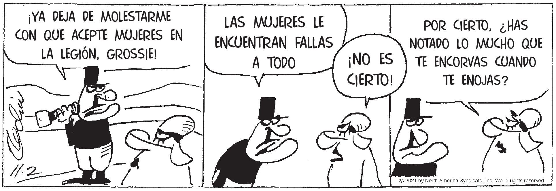 Line OCR: ¡YA DEJA DE MOLESTARME CON QUE ACEPTE MUJERES EN LA LEGIÓNGROSSIE! LAS MUJERES LE POR CIERTO¿HAS ENCUENTRAN FALLAS NOTADO LO MUCHO QUE ¡NO ES CIERTO! A TODO TE ENCORVAS CUANDO TE ENOJAS? /12 2021 by North America SyndicateInc. Workd rights reserved. ¡YA DEJA DE MOLESTARME CON QUE ACEPTE MUJERES EN LA LEGIÓNGROSSIE! LAS MUJERES LE POR CIERTO¿HAS ENCUENTRAN FALLAS NOTADO LO MUCHO QUE ¡NO ES CIERTO! A TODO TE ENCORVAS CUANDO TE ENOJAS? /12 2021 by North America SyndicateInc. Workd rights reserved.