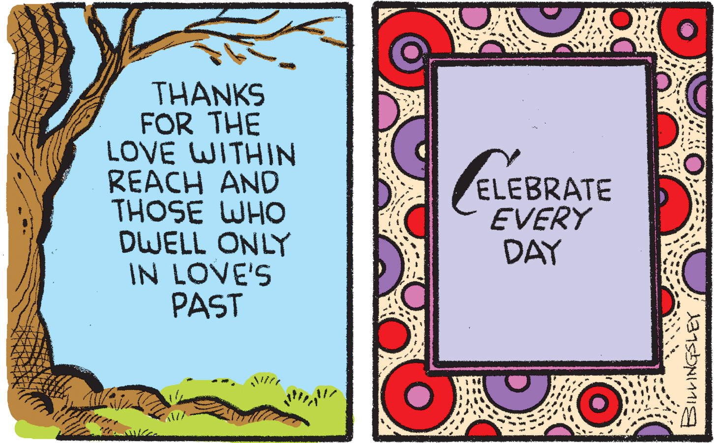 Circle OCR: THANKS FOR THE LOVE WITHIN REACH AND THOSE WHO DWELL ONLY IN LOVE'S PAST ELEBRATE EVERY DAY THANKS FOR THE LOVE WITHIN REACH AND THOSE WHO DWELL ONLY IN LOVE'S PAST ELEBRATE EVERY DAY