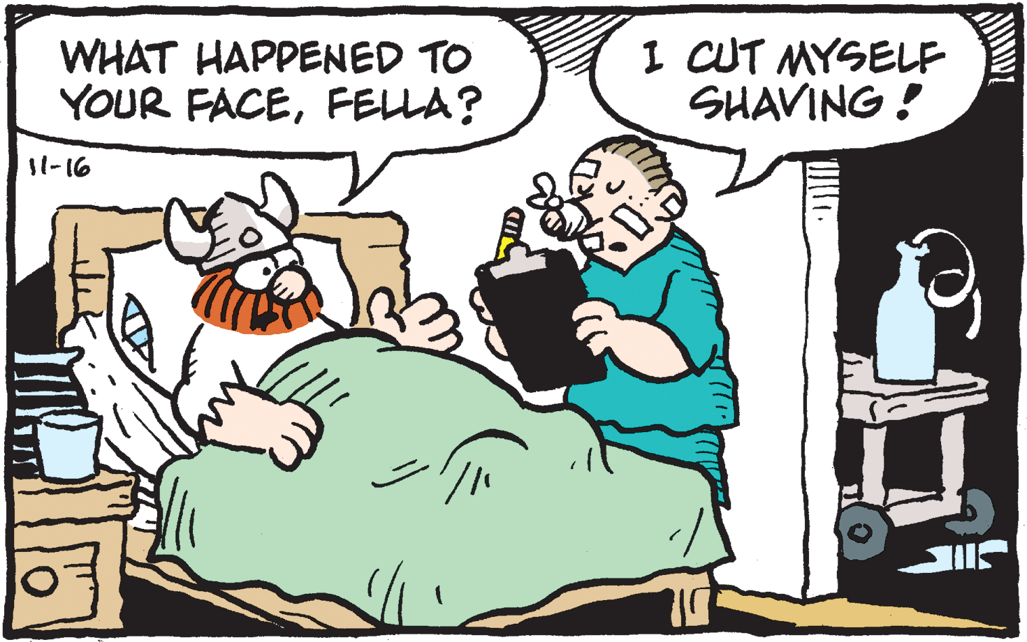 Line OCR: WHAT HAPPENED TO YOUR FACEFELLA? 1 CUT MYSELF SHAVING ! 11-16 WHAT HAPPENED TO YOUR FACEFELLA? 1 CUT MYSELF SHAVING ! 11-16
