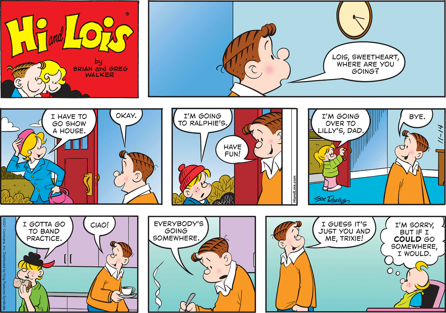 Human OCR: Hi Lois and by BRIAN and GREG WALKER LOISWHERE ARE YOU GOING? I HAVE TO GO SHOW A HOUSE. I'M GOING TO RALPHIE'S. OKAY. I'M GOING OVER TO LILLY'SDAD. ???. HAVE FUN! I GOTTA GO TO BAND PRACTICE. EVERYBODY's GOING SOMEWHERE. I GUESS IT'S JUST YOU AND METRIXIE! CIAO! I'M SORRYBUT IF I COULD GO SOMEWHEREI WOULD. Hi Lois and by BRIAN and GREG WALKER LOISWHERE ARE YOU GOING? I HAVE TO GO SHOW A HOUSE. I'M GOING TO RALPHIE'S. OKAY. I'M GOING OVER TO LILLY'SDAD. ???. HAVE FUN! I GOTTA GO TO BAND PRACTICE. EVERYBODY's GOING SOMEWHERE. I GUESS IT'S JUST YOU AND METRIXIE! CIAO! I'M SORRYBUT IF I COULD GO SOMEWHEREI WOULD.