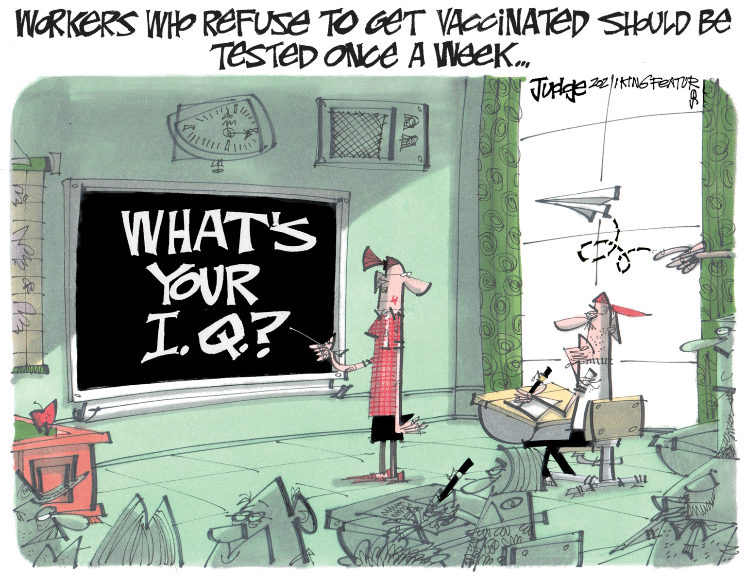 Drawing OCR: WORKERS WHO REFUSE TO GET VACCINATED SHALD BE TESTED ONCE A Wee. WHAT'S YOUR I.Q? WORKERS WHO REFUSE TO GET VACCINATED SHALD BE TESTED ONCE A Wee. WHAT'S YOUR I.Q?