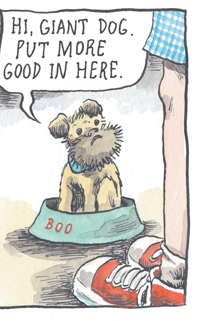 Illustration OCR: HIGIANT DOG. PUT MORE GOOD IN HERE. BOO HIGIANT DOG. PUT MORE GOOD IN HERE. BOO