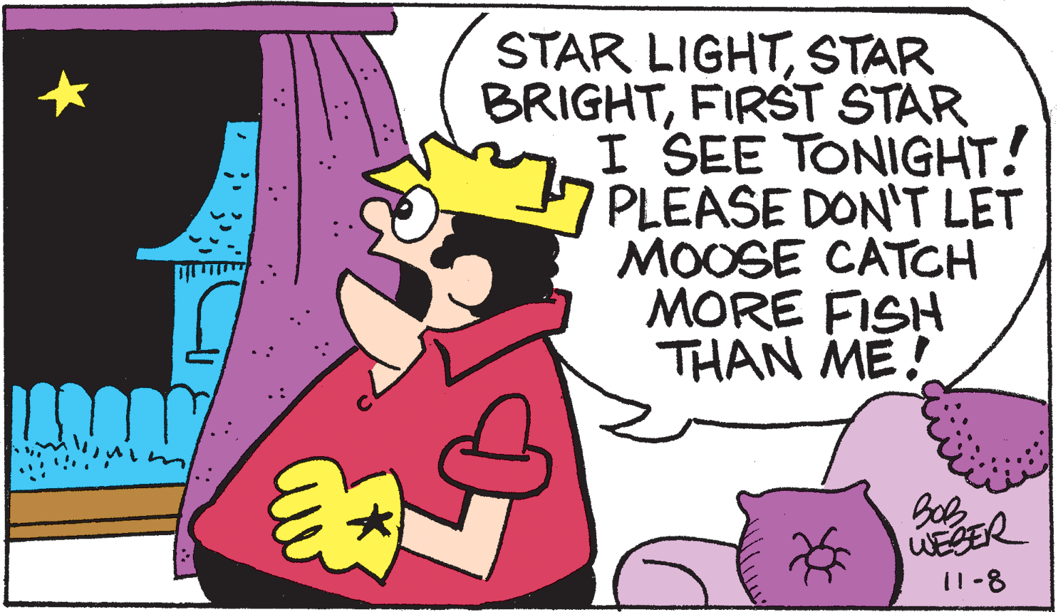 Art OCR: STAR LIGHTSTAR BRIGHTFIRST STAR I SEE TONIGHT! PLEASE DON'T LET MOOSE CATCH MORE FISH THAN ME! *WESER I1-8 STAR LIGHTSTAR BRIGHTFIRST STAR I SEE TONIGHT! PLEASE DON'T LET MOOSE CATCH MORE FISH THAN ME! *WESER I1-8