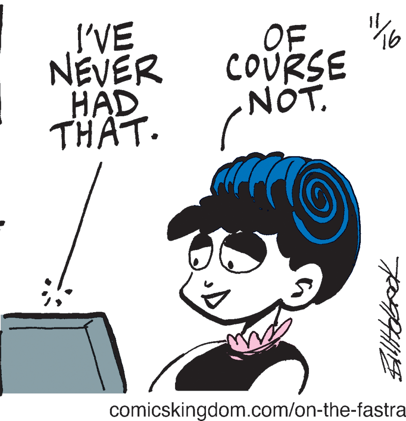 Gesture OCR: I'VE NEVER HAD THAT. 16 COURSE NOT. comicskingdom.com/on-the-fastra I'VE NEVER HAD THAT. 16 COURSE NOT. comicskingdom.com/on-the-fastra