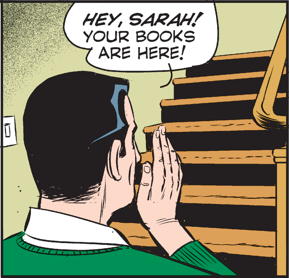 Drawing OCR: HEYSARAH! YOUR BOOKS ARE HERE! HEYSARAH! YOUR BOOKS ARE HERE!