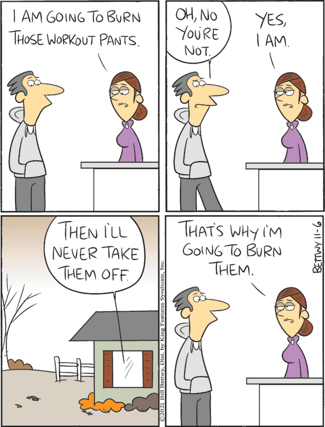 Window OCR: | AM GOING TO BURN THOSE WORKOUT PANTS. OHNO YOURE NOT. YESI AM. THEN ILL NEVER TAKE THEM OFF. THATS WHY IM GOING TO BURN THEM. BETTWY 11-6 | AM GOING TO BURN THOSE WORKOUT PANTS. OHNO YOURE NOT. YESI AM. THEN ILL NEVER TAKE THEM OFF. THATS WHY IM GOING TO BURN THEM. BETTWY 11-6