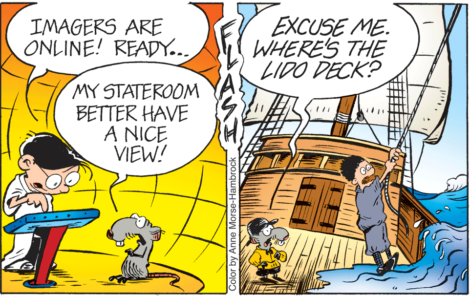 Art OCR: IMAGERS ARE ONLINE! READY... EXCUSE ME. WHERE'S THE LIDO DECK? MY STATEROOM BETTER HAVE A NICE VIEW! Color by Anne Morse-Hambrock IMAGERS ARE ONLINE! READY... EXCUSE ME. WHERE'S THE LIDO DECK? MY STATEROOM BETTER HAVE A NICE VIEW! Color by Anne Morse-Hambrock