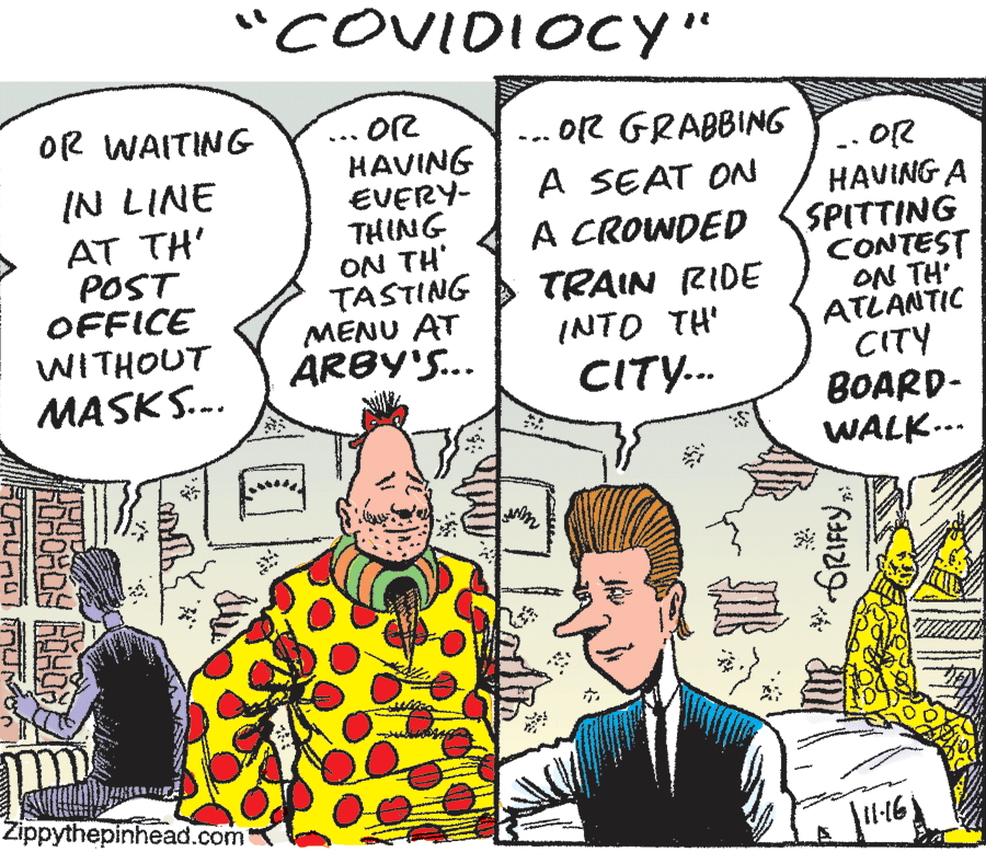 Interaction OCR: "COVIDIOCY" OR WAITING O2 GRABBING HAVING EVERY- THING ON TH TASTING MENU AT ARBY'S... OR HAVING A SPITTING CONTEST ON TH' ATLANTIC CITY BOARD- WALK... IN LINE AT TH' POST OFFICE A SEAT ON A CROWDED TRAIN RIDE INTO TH' WITHOUT MASKS.. CITY.. Zippythepinhead.com ¥* 6RIFFY"COVIDIOCY" OR WAITING O2 GRABBING HAVING EVERY- THING ON TH TASTING MENU AT ARBY'S... OR HAVING A SPITTING CONTEST ON TH' ATLANTIC CITY BOARD- WALK... IN LINE AT TH' POST OFFICE A SEAT ON A CROWDED TRAIN RIDE INTO TH' WITHOUT MASKS.. CITY.. Zippythepinhead.com ¥* 6RIFFY