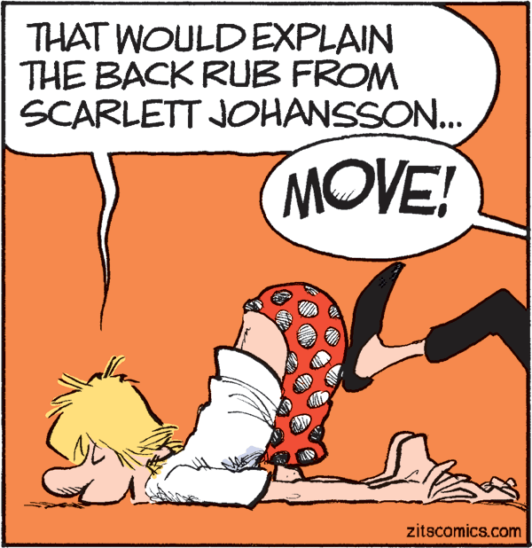 Rectangle OCR: THAT WOULD EXPLAIN THE BACK RUB FROM SCARLETT JOHANSSON... MOVE! zitscomics.com THAT WOULD EXPLAIN THE BACK RUB FROM SCARLETT JOHANSSON... MOVE! zitscomics.com