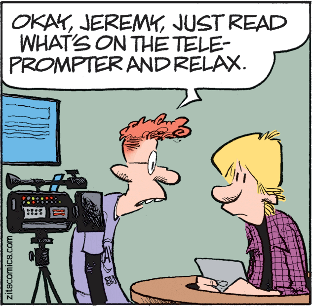 Line OCR: OKAYJUST READ WHAT'S ON THE TELE- PROMPTER AND RELAX. zitscomics.com OKAYJUST READ WHAT'S ON THE TELE- PROMPTER AND RELAX. zitscomics.com