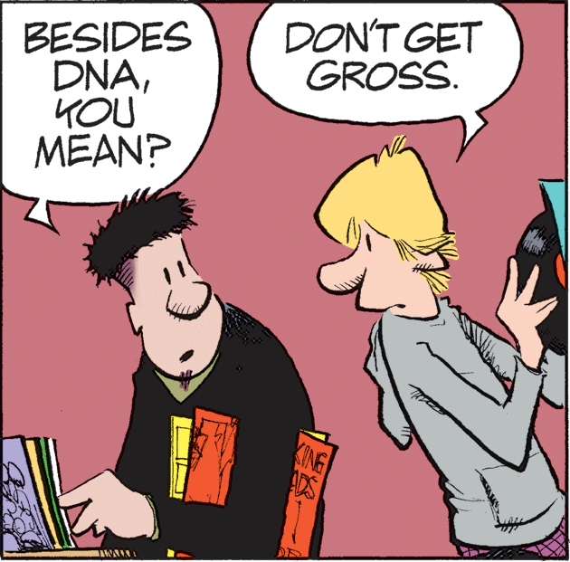 Organism OCR: DON'T GET GROSS. BESIDES DNAKOU MEAN? KING DS DON'T GET GROSS. BESIDES DNAKOU MEAN? KING DS