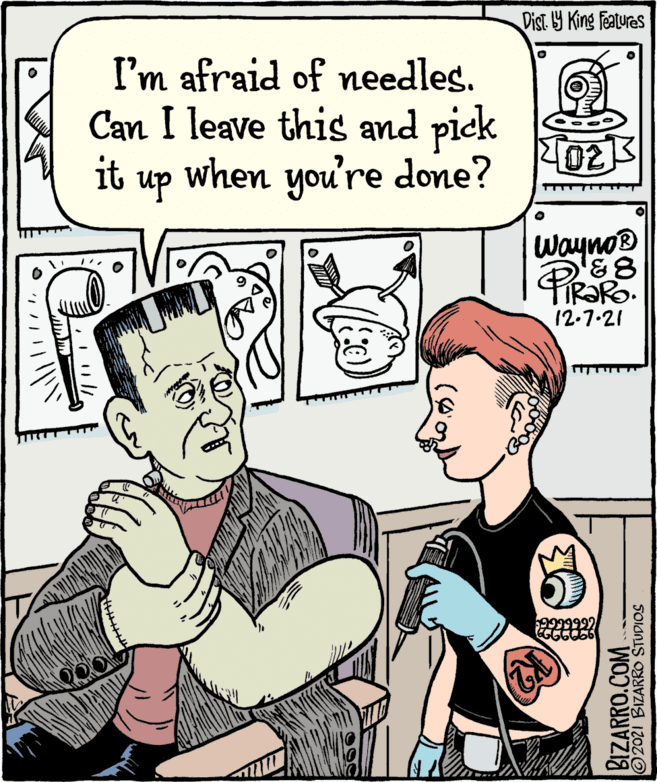 Font OCR: Dist Y King features I'm afraid of needles. Can I leave this and pick it 02 up when you're done? WaynoB R?RO. 12.7-21 BIZARRO.COM Dist Y King features I'm afraid of needles. Can I leave this and pick it 02 up when you're done? WaynoB R?RO. 12.7-21 BIZARRO.COM