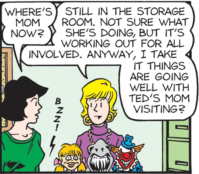 Interaction OCR: WHERE'S STILL IN THE STORAGE ROOM. NOT SURE WHAT SHE'S DOINGBUT IT'S WORKING OUT FOR ALL INVOLVED. ANYWAYI TAKE IT THINGS ARE GOING WELL WITH TED'S MOM VISITING? MOM NOW? B WHERE'S STILL IN THE STORAGE ROOM. NOT SURE WHAT SHE'S DOINGBUT IT'S WORKING OUT FOR ALL INVOLVED. ANYWAYI TAKE IT THINGS ARE GOING WELL WITH TED'S MOM VISITING? MOM NOW? B