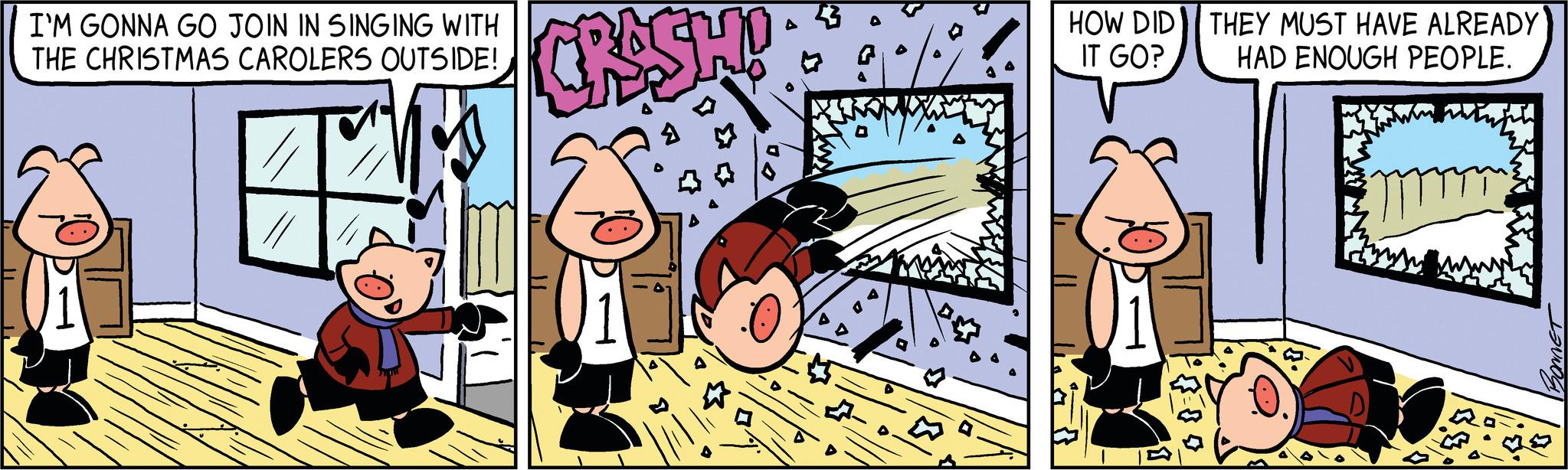 Drawing OCR: I'M GONNA GO JOIN IN SINGING WITH THE CHRISTMAS CAROLERS OUTSIDE! CRASH! 4 HOW DID IT GO? THEY MUST HAVE ALREADY HAD ENOUGH PEOPLE. DO I'M GONNA GO JOIN IN SINGING WITH THE CHRISTMAS CAROLERS OUTSIDE ! CRASH ! 4 HOW DID IT GO ? THEY MUST HAVE ALREADY HAD ENOUGH PEOPLE . DO
