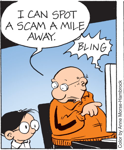 Handwriting OCR: I CAN SPOT A SCAM A MILEAWAY. BLING Color by Anne Morse-Hambrock I CAN SPOT A SCAM A MILEAWAY. BLING Color by Anne Morse-Hambrock
