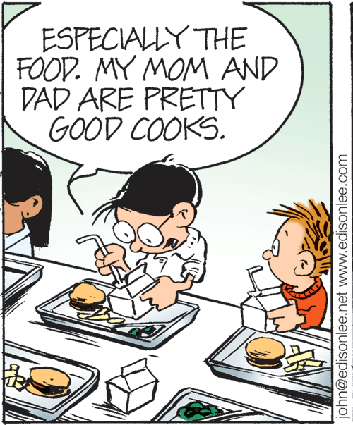 Illustration OCR: ESPECIALLY THE FOOD. MY MOM AND DAD ARE PRETTY GOOD COOKS. john@edisonlee.net www.edisonlee.com ESPECIALLY THE FOOD. MY MOM AND DAD ARE PRETTY GOOD COOKS. john@edisonlee.net www.edisonlee.com