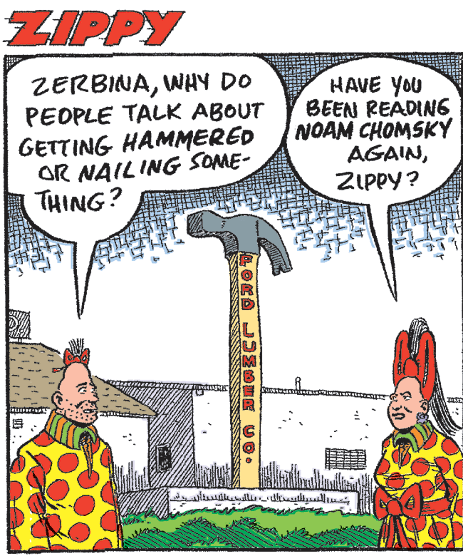 Science OCR: ZIPPY ZERBINAWHY DO PEOPLE TALK ABOUT GETTING HAMMERED OR NAIL ING SOME- THING? HAVE YOU BEEN READIN6 NOAM CHOMSKY AGAINZIPPY? ZIPPY ZERBINAWHY DO PEOPLE TALK ABOUT GETTING HAMMERED OR NAIL ING SOME- THING? HAVE YOU BEEN READIN6 NOAM CHOMSKY AGAIN