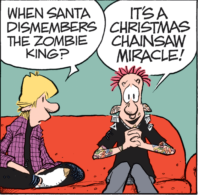 Font OCR: IT'S A WHEN SANTA DISMEMBERS CHRISTMAS THE ZOMBIE KING? CHAINSAW MIRACLE! IT'S A WHEN SANTA DISMEMBERS CHRISTMAS THE ZOMBIE KING? CHAINSAW MIRACLE!