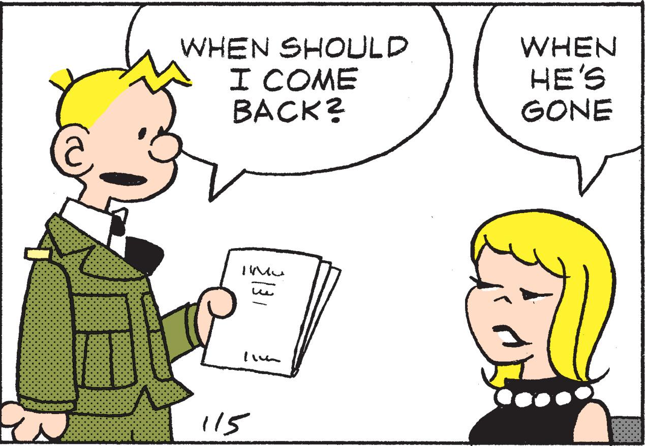 Organ OCR: WHEN SHOULD I COME BACK? WHEN HE'S GONE 115 WHEN SHOULD I COME BACK? WHEN HE'S GONE 115