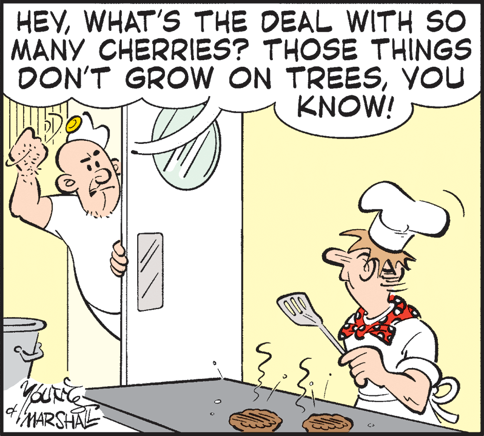 Window OCR: HEYWHAT'S THE DEAL WITH SO MANY CHERRIES? THOSE THINGS DON'T GROW ON TREESVOU KNOW! WMARSHAL HEYWHAT'S THE DEAL WITH SO MANY CHERRIES? THOSE THINGS DON'T GROW ON TREESVOU KNOW! WMARSHAL