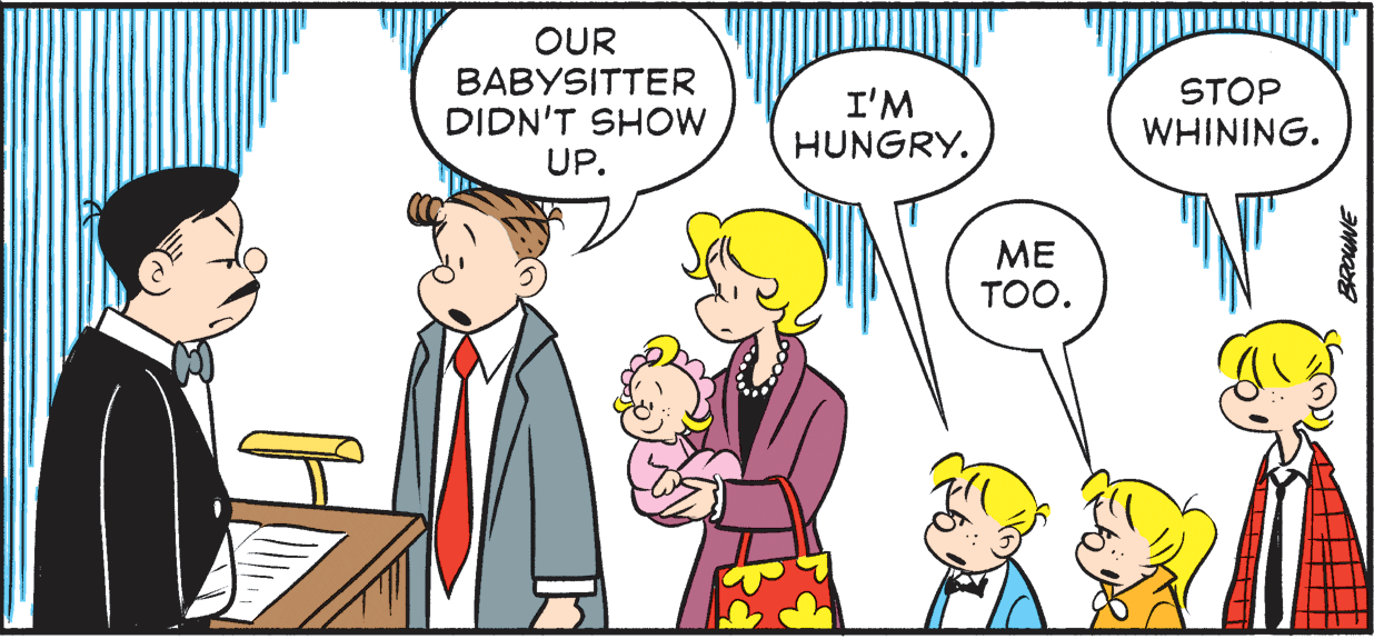 Happy OCR: OUR BABYSITTER DIDN'T SHOW UP. I'M HUNGRY. STOP WHINING. ME TOO. OUR BABYSITTER DIDN'T SHOW UP. I'M HUNGRY. STOP WHINING. ME TOO.